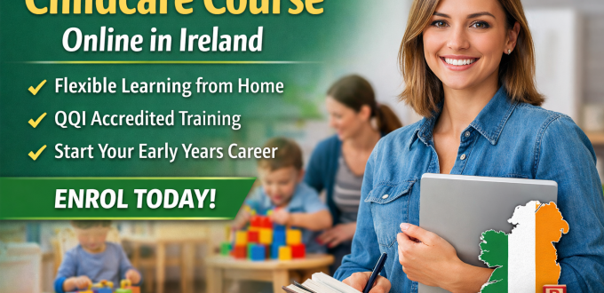 Childcare Course Online Ireland